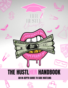 The Hustlher Handbook